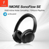 אוזניות 1MORE Sonoflow SE: סינון רעשים במחיר שובר שוק!